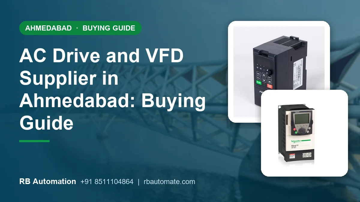 AC Drive and VFD Supplier in Ahmedabad: Buying Guide