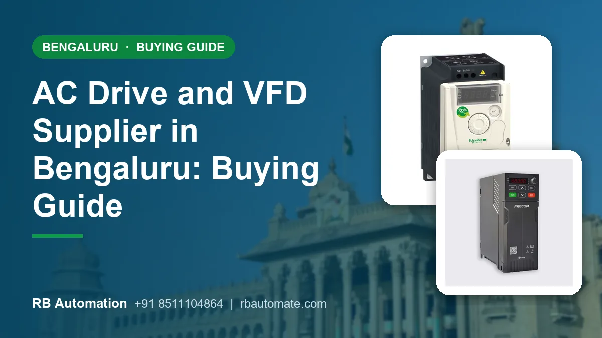 AC Drive and VFD Supplier in Bengaluru: Buying Guide