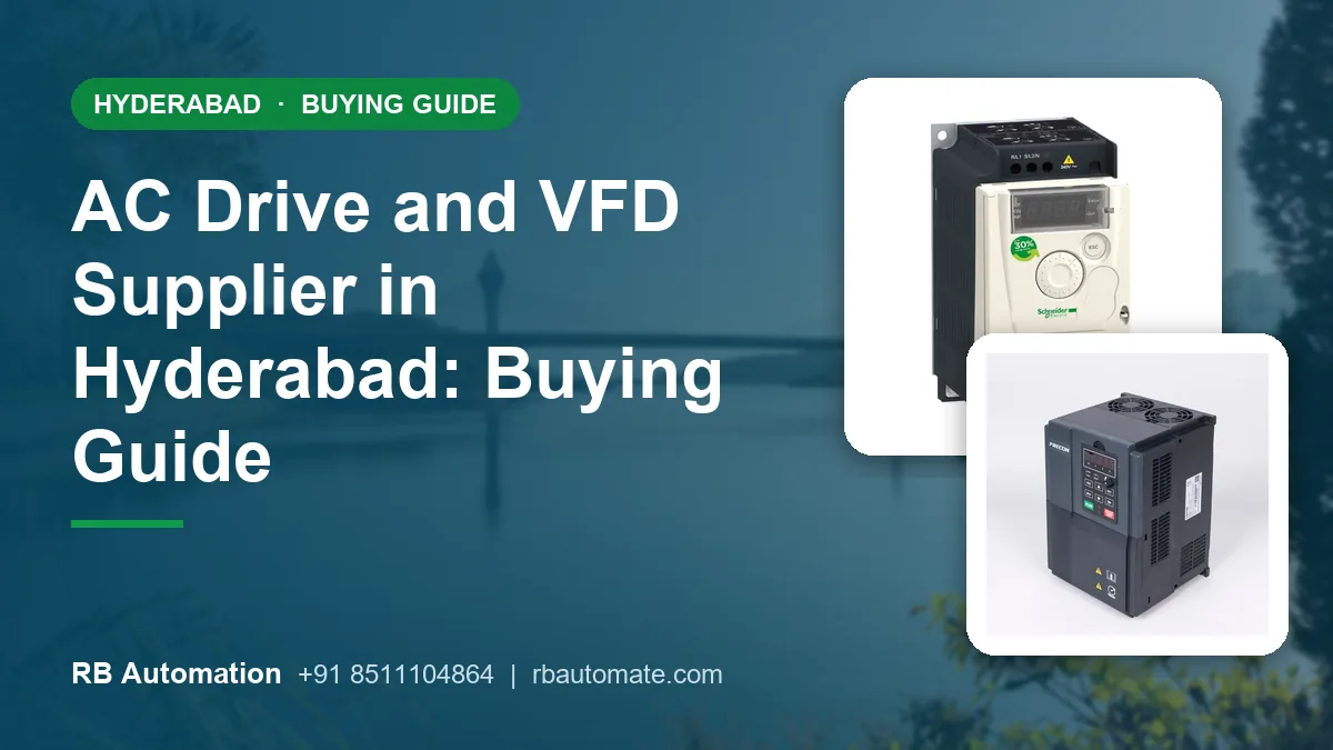 AC Drive and VFD Supplier in Hyderabad: Buying Guide