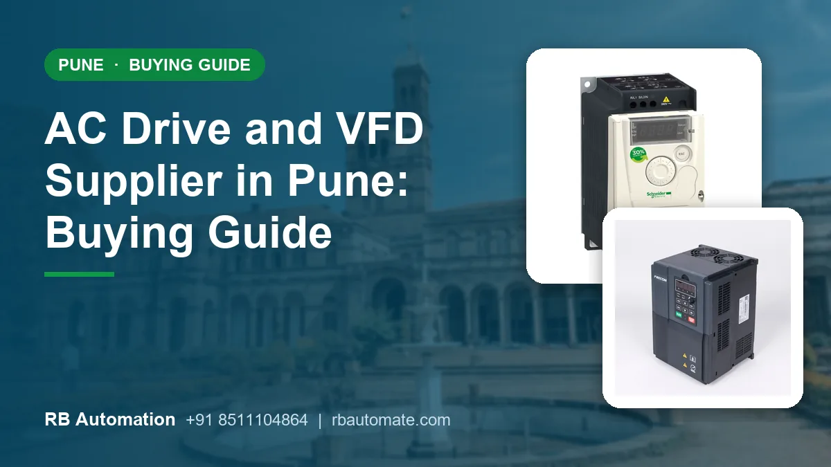 AC Drive and VFD Supplier in Pune: Buying Guide