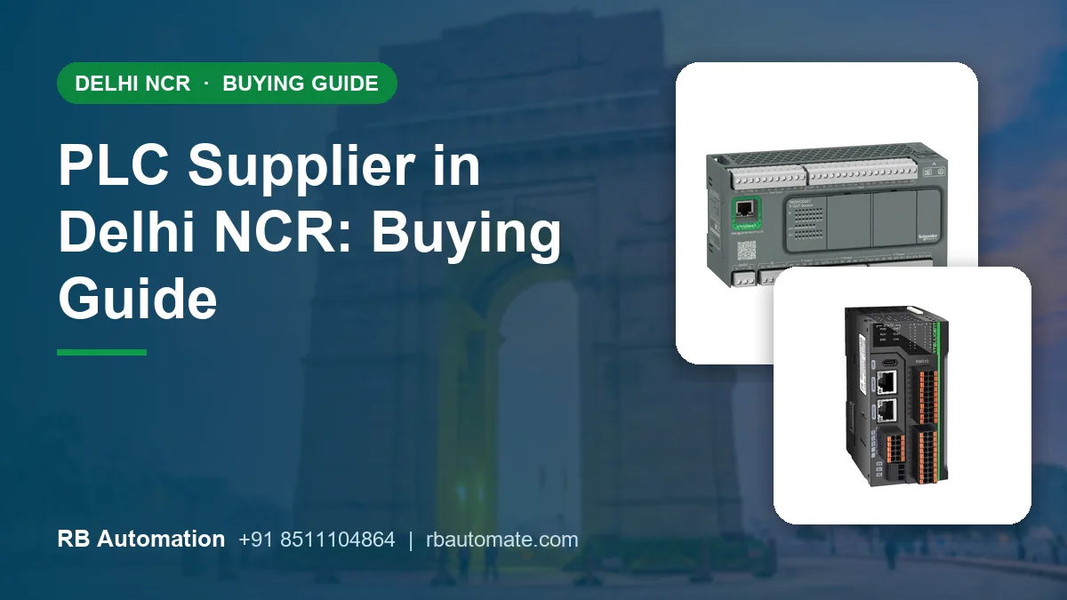 PLC Supplier in Delhi NCR: Buying Guide