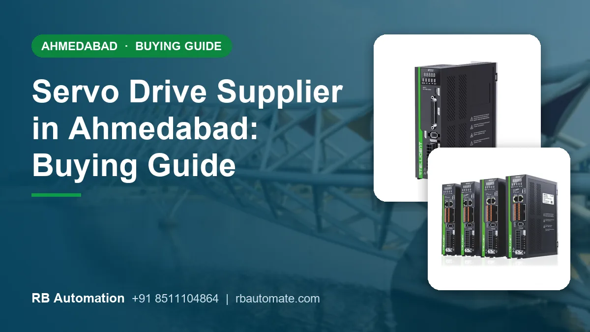 Servo Drive Supplier in Ahmedabad: Buying Guide