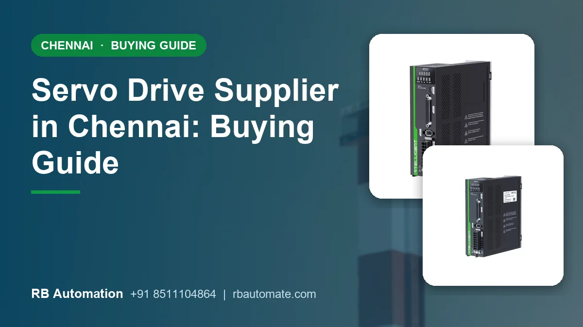 Servo Drive Supplier in Chennai: Buying Guide