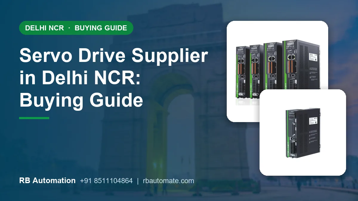 Servo Drive Supplier in Delhi NCR: Buying Guide