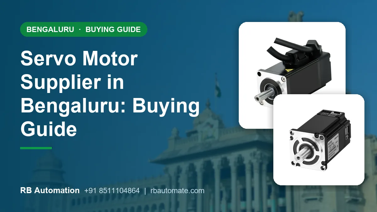Servo Motor Supplier in Bengaluru: Buying Guide