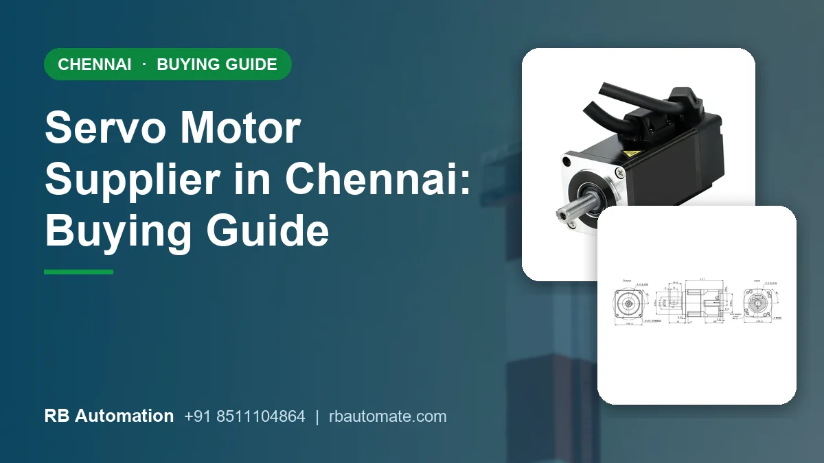 Servo Motor Supplier in Chennai: Buying Guide