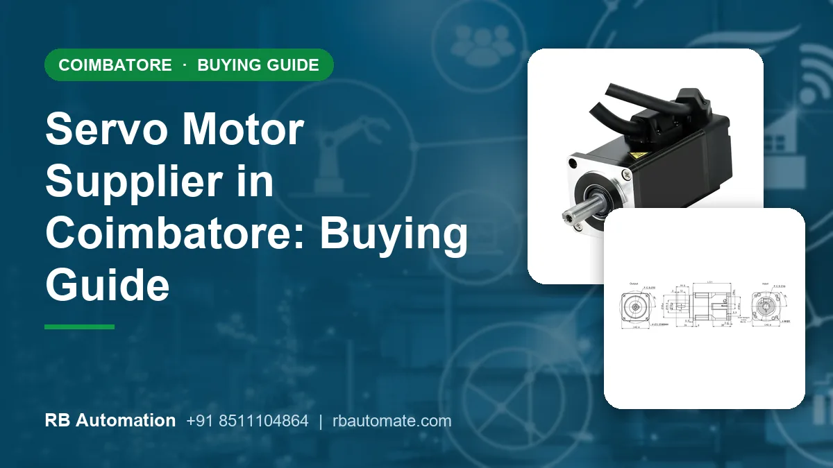 Servo Motor Supplier in Coimbatore: Buying Guide