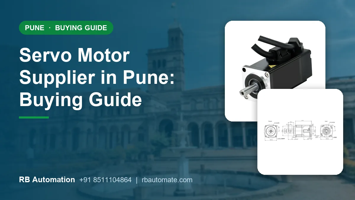 Servo Motor Supplier in Pune: Buying Guide