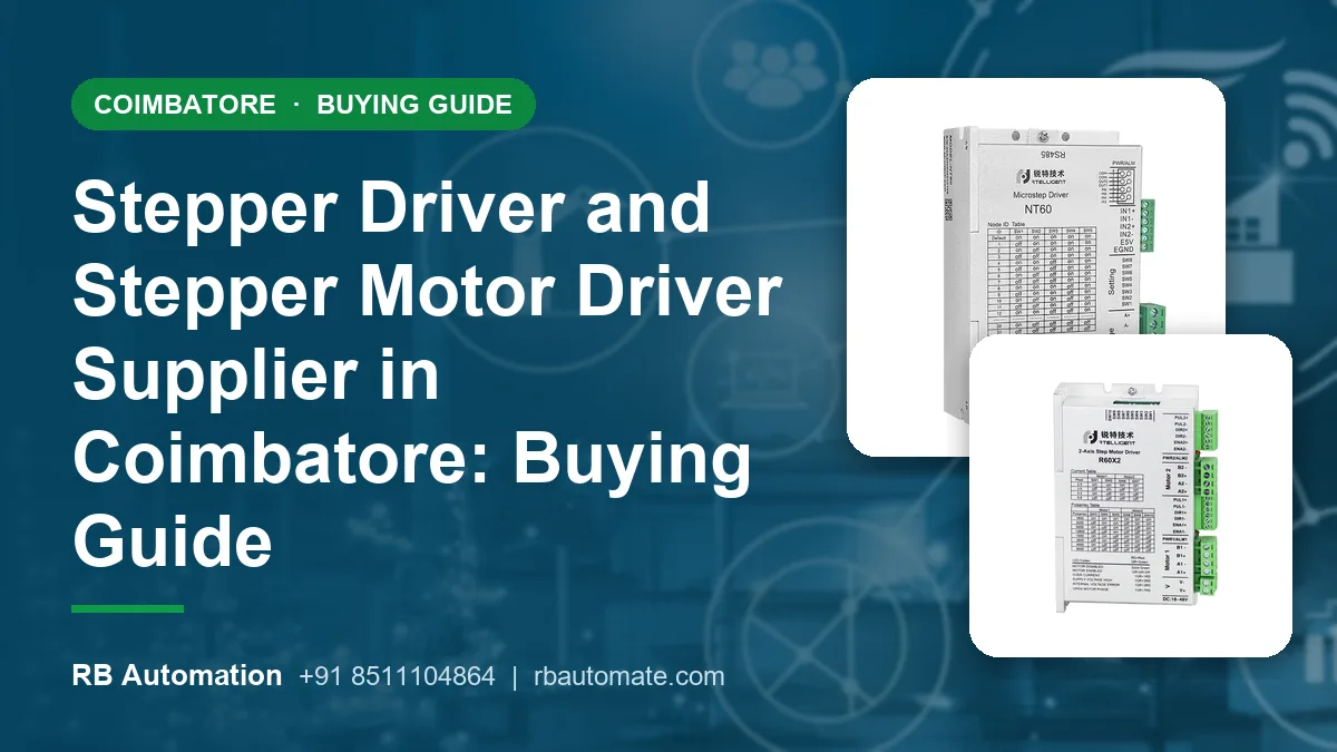 Stepper Driver and Stepper Motor Driver Supplier in Coimbatore: Buying Guide