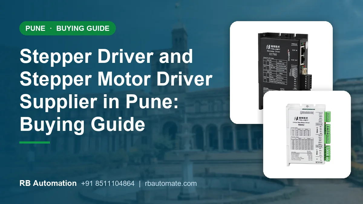 Stepper Driver and Stepper Motor Driver Supplier in Pune: Buying Guide