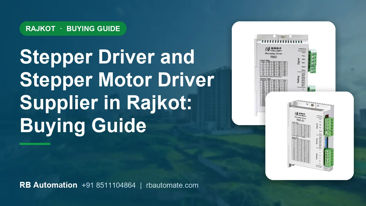 Stepper Driver and Stepper Motor Driver Supplier in Rajkot: Buying Guide