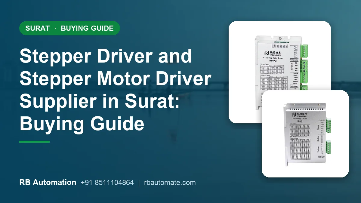 Stepper Driver and Stepper Motor Driver Supplier in Surat: Buying Guide