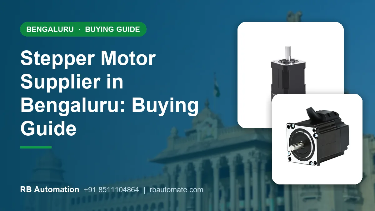 Stepper Motor Supplier in Bengaluru: Buying Guide