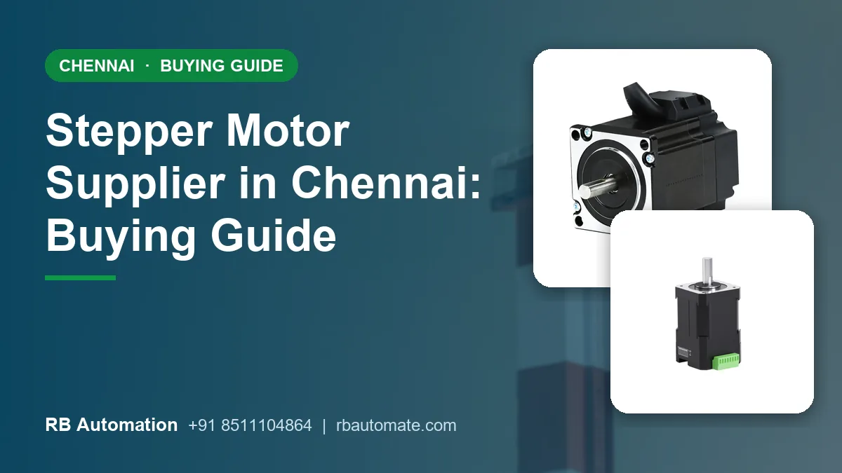 Stepper Motor Supplier in Chennai: Buying Guide