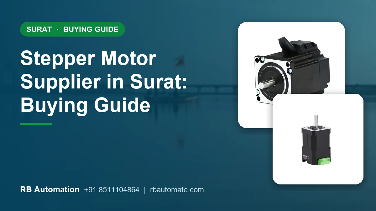 Stepper Motor Supplier in Surat: Buying Guide