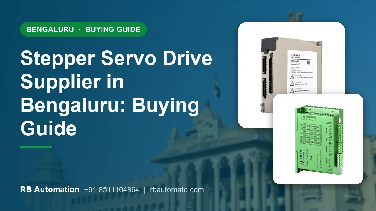 Stepper Servo Drive Supplier in Bengaluru: Buying Guide