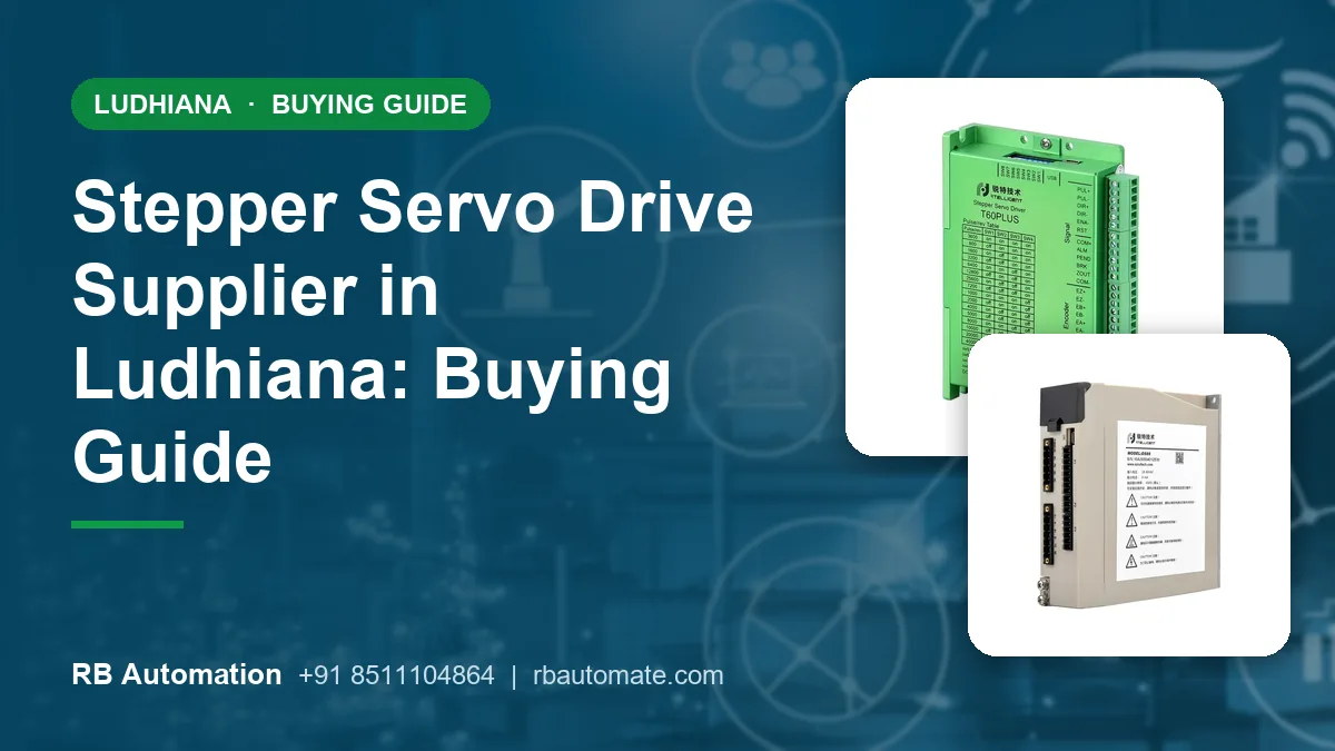 Stepper Servo Drive Supplier in Ludhiana: Buying Guide