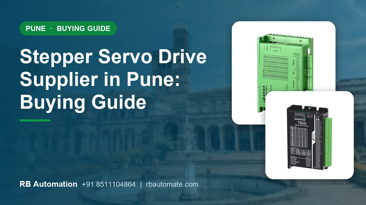 Stepper Servo Drive Supplier in Pune: Buying Guide