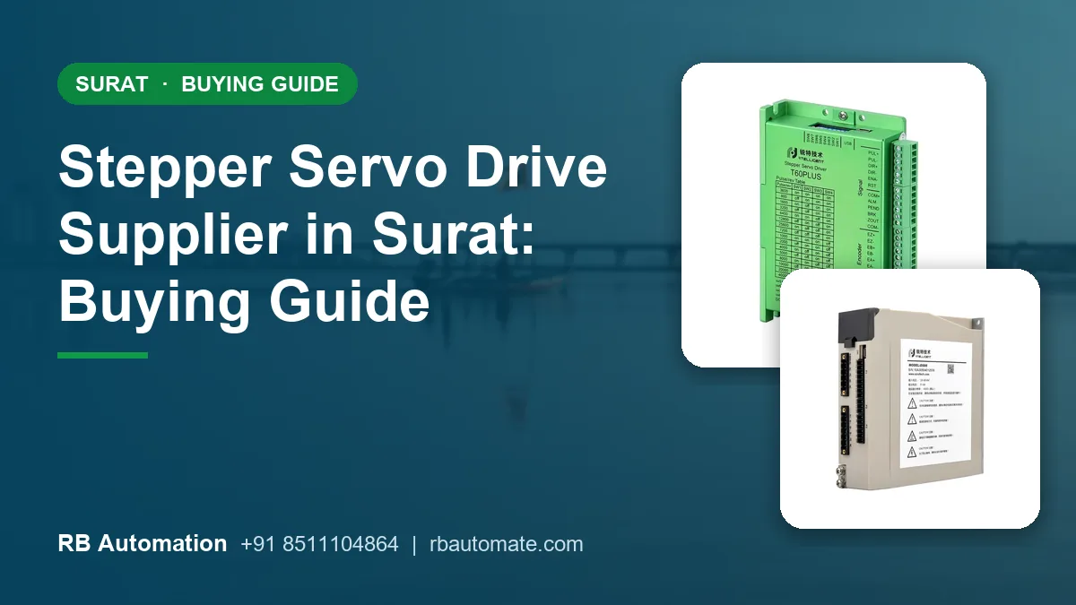 Stepper Servo Drive Supplier in Surat: Buying Guide