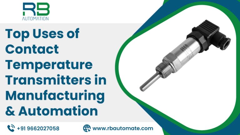 Top Uses of Contact Temperature Transmitters in Manufacturing & Automation