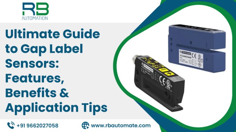 Ultimate Guide to Gap Label Sensors: Features, Benefits & Application Tips